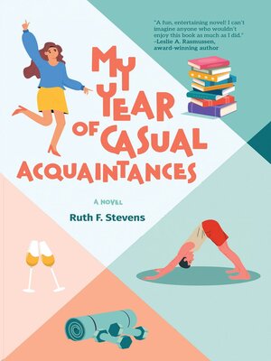 cover image of My Year of Casual Acquaintances